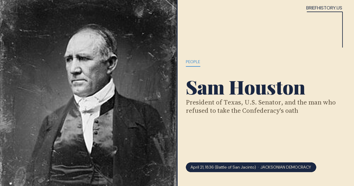 Sam Houston We R One Sam Houston — BriefHistory